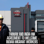 Taiwan and India reached an agreement on Friday to bring Indian migrant labourers to the island.