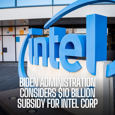 The Biden administration is reportedly in talks to provide Intel Corp. with more than $10 billion in subsidies.