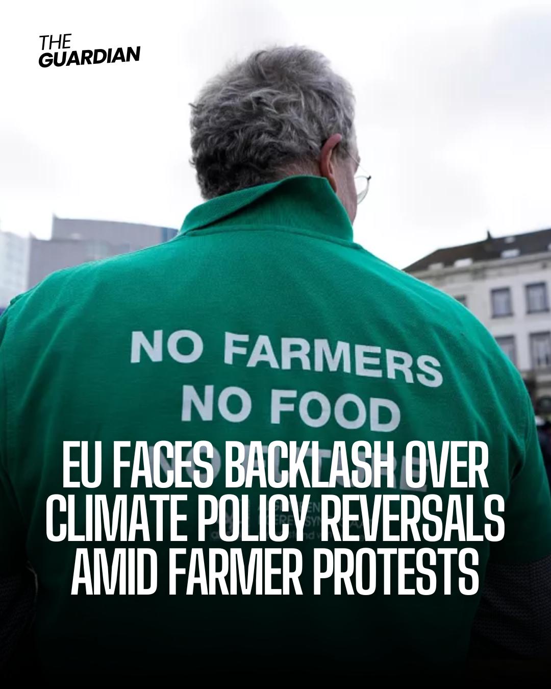 The EU is under criticism as it modifies its climate policies in response to widespread farmer protests throughout the continent.