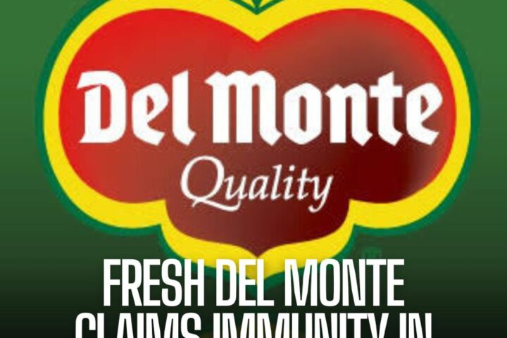 Fresh Del Monte claims immunity in Kenyan lawsuit over farm violence