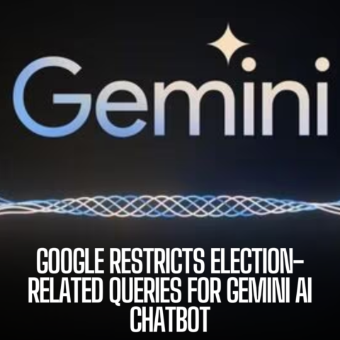 Google has imposed restrictions on election-related queries for its AI chatbot Gemini, mostly in India.
