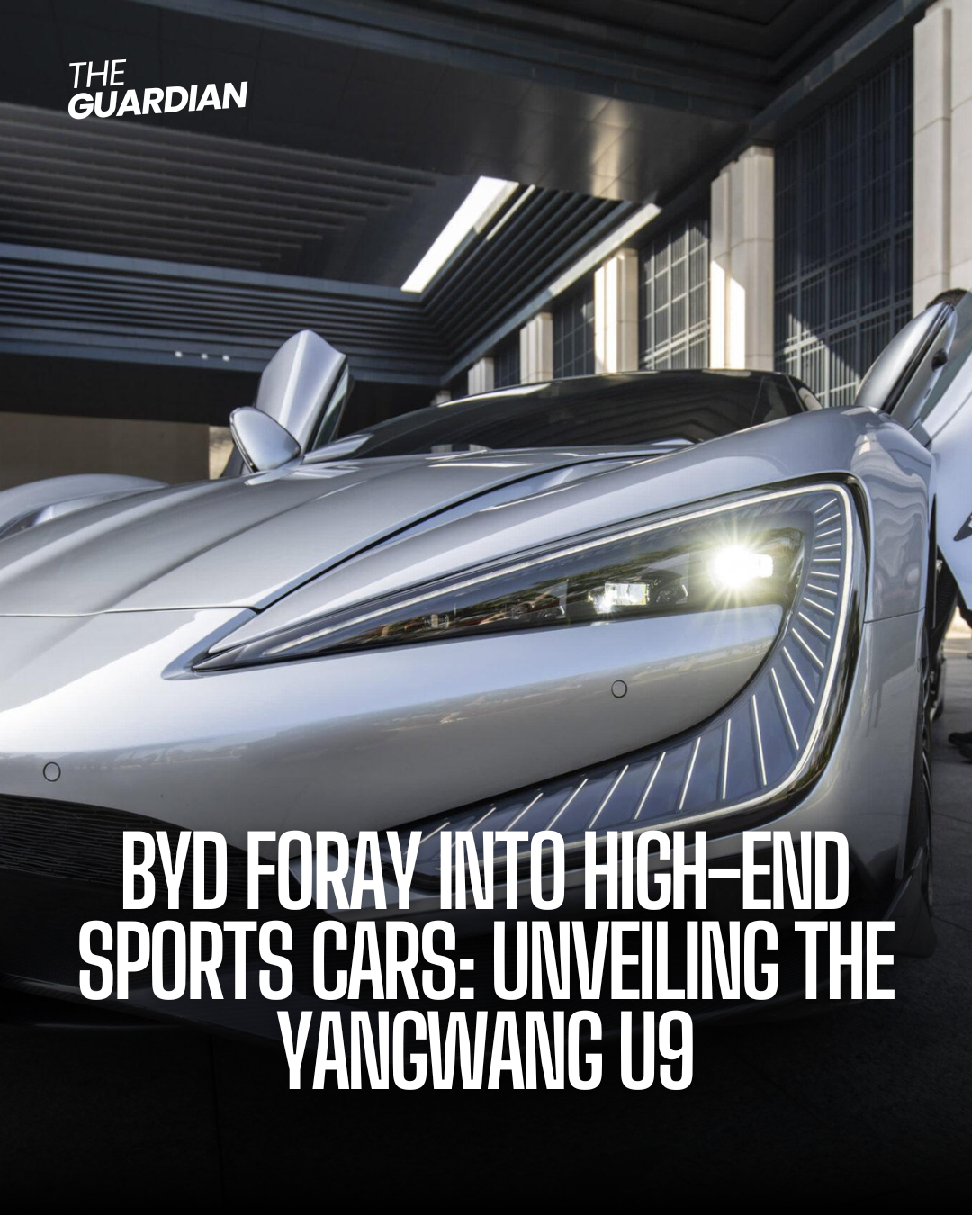 BYD, the Chinese electric vehicle manufacturer, has launched the Yangwang U9, a high-end sports car.