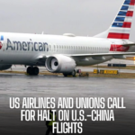 US airlines and related unions are lobbying the Biden administration to halt the approval of new flights between the US and China.