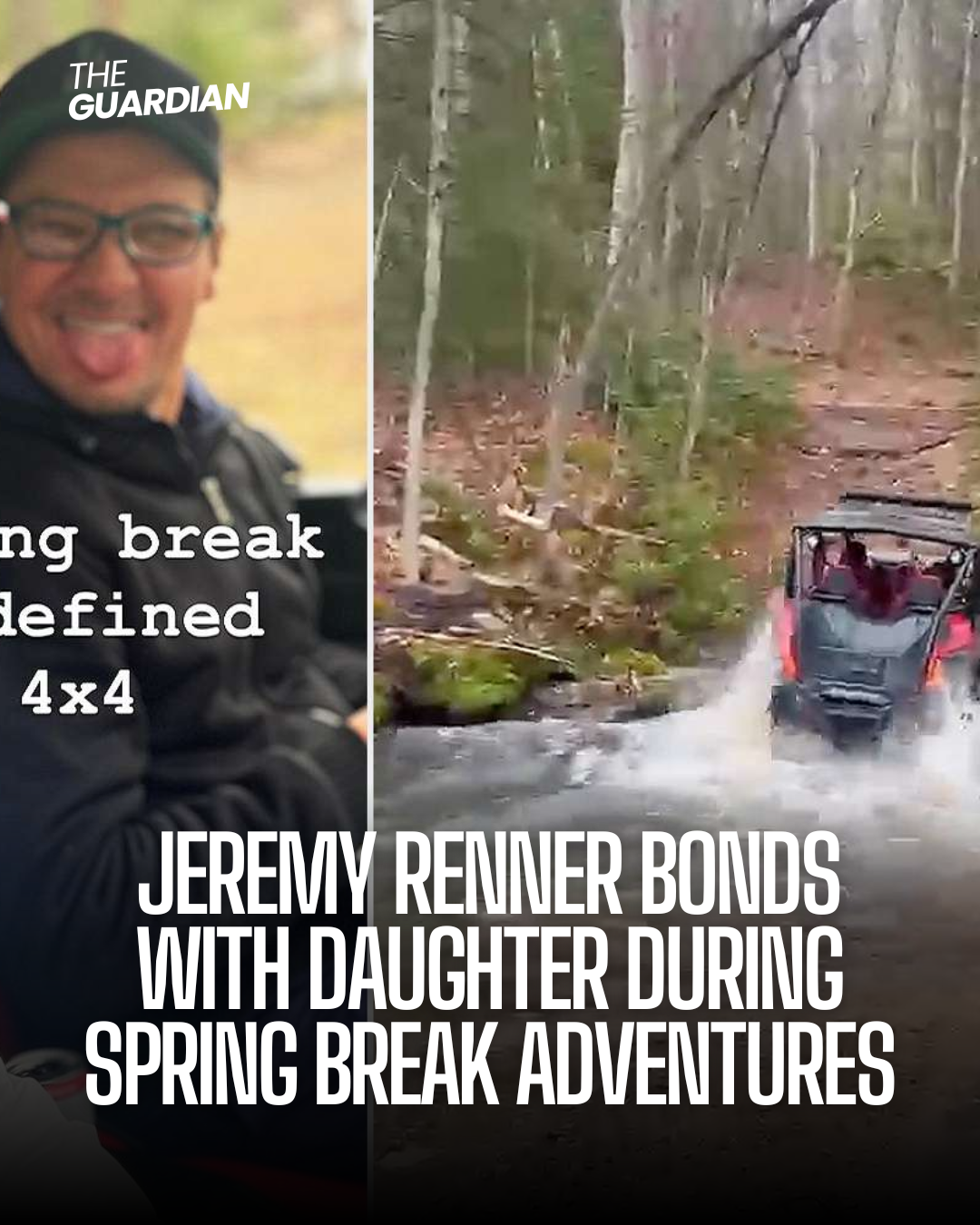 Jeremy Renner bonds with daughter during spring break adventures