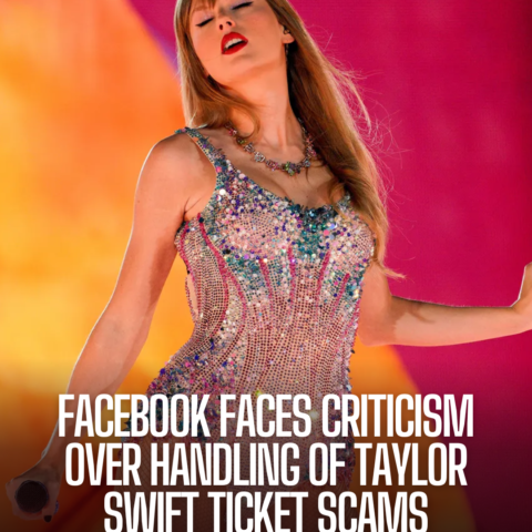 Facebook accounts were hacked and hijacked to sell fake Taylor Swift tickets, and the platform has been blamed for not doing more to prevent the tricksters.